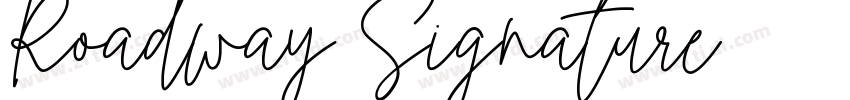 Roadway Signature字体转换